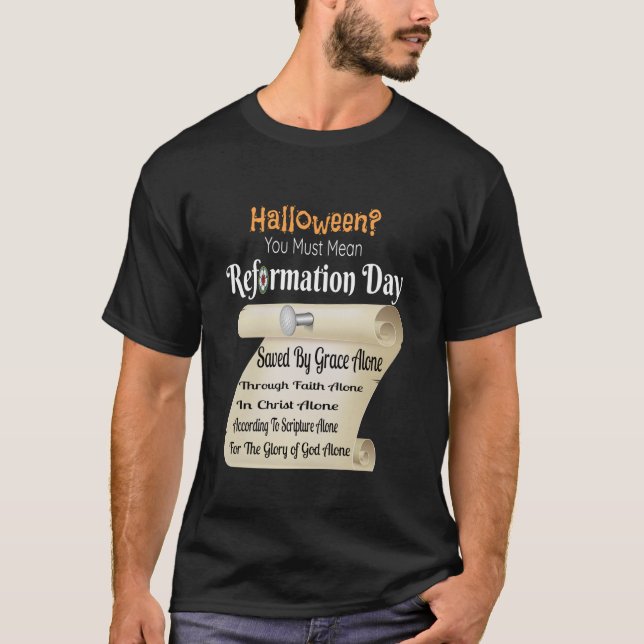 Camiseta Divertido Halloween Debes Decir Día De La Reforma  (Anverso)