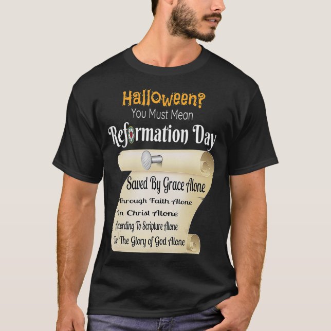 Camiseta Divertido Halloween Debes Decir Día De La Reforma  (Anverso)
