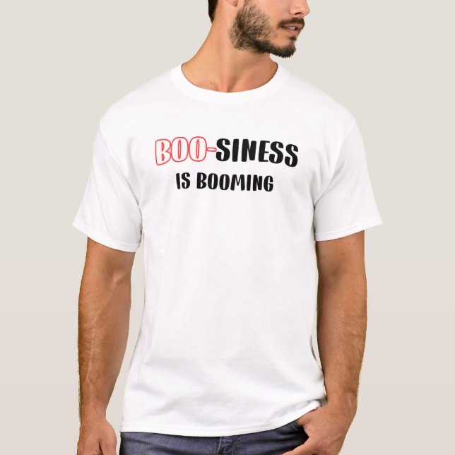 Camiseta Divertido Halloween Pun - Boo-siness está creciend (Anverso)
