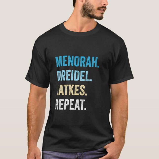 Camiseta Divertido Hanukkah Menorah Dreidel Latkes Repiten  (Anverso)