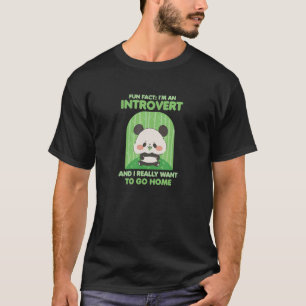 Camiseta Divertido hecho, soy un introvertido y quiero volv