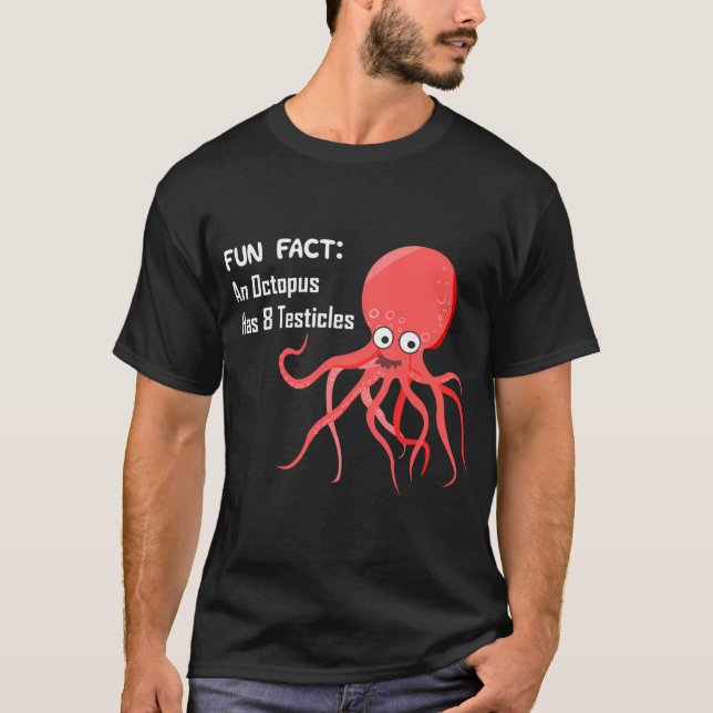 Camiseta Divertido hecho - Un pulpo tiene 8 testiculos (Anverso)