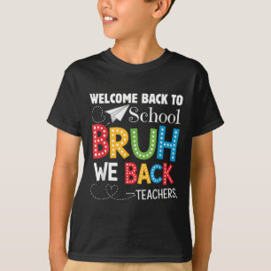 Camiseta Divertido Hermano Volvemos Bienvenido De Vuelta Al