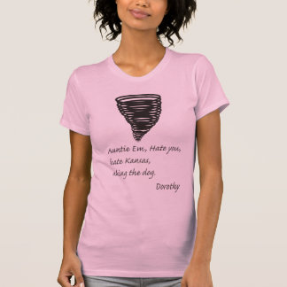 Camiseta Divertido - incluso Dorthy odia Kansas