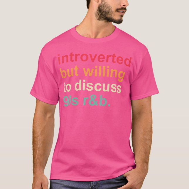 Camiseta Divertido Introvertido Pero Dispuesto A Discutir (Anverso)