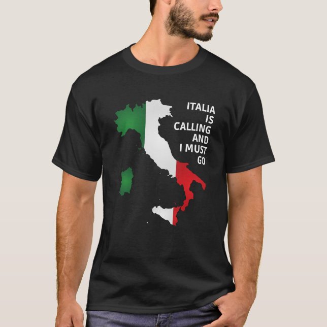 Camiseta Divertido italiano - Italia Está Llamando Y Debo I (Anverso)