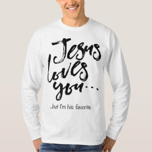 Camiseta Divertido Jesús de Pascua te ama, pero yo soy su f