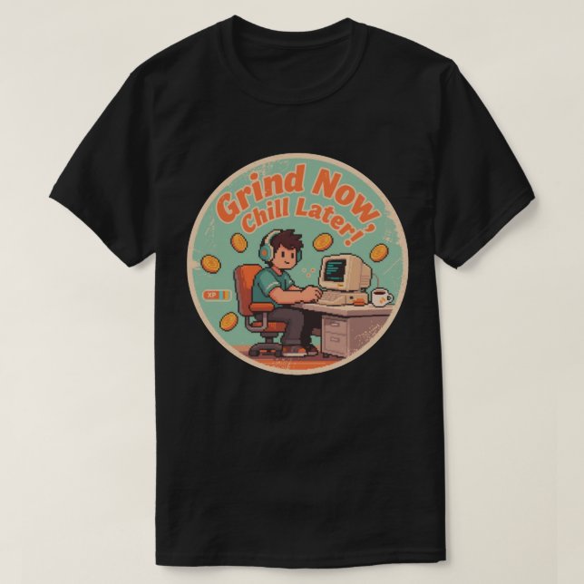 Camiseta Divertido Jugador Antiguo Muele Ahora Relájate Más (Diseño del anverso)