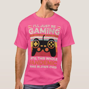 Camiseta Divertido jugador de videojuegos pandémico jugador