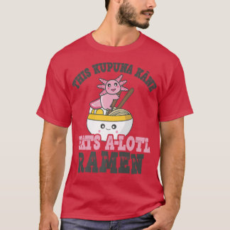 Camiseta Divertido Kupuna Kane Amante de Ramen Comiendo Cut
