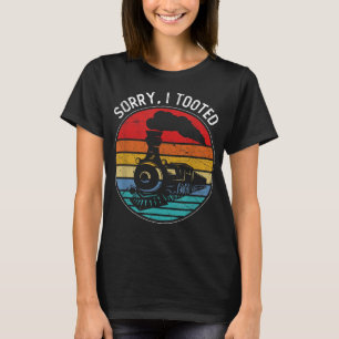 Camiseta Divertido lamento haber tomado el tren