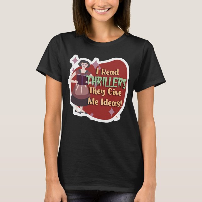 Camiseta Divertido lector de Thriller Retro Snarky ama de c (Anverso)