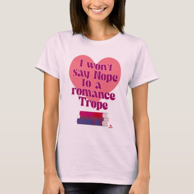 Camiseta Divertido lema de Romance Trope leyendo (Anverso)