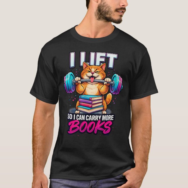 Camiseta Divertido Levanto Pesas Para Poder Llevar Más Libr (Anverso)