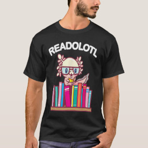 Camiseta Divertido libro Axolotl leyendo libros de gusanos
