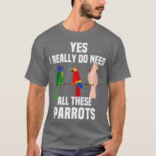 Camiseta Divertido loro T Shirt Mascota Propietario Pájaro 