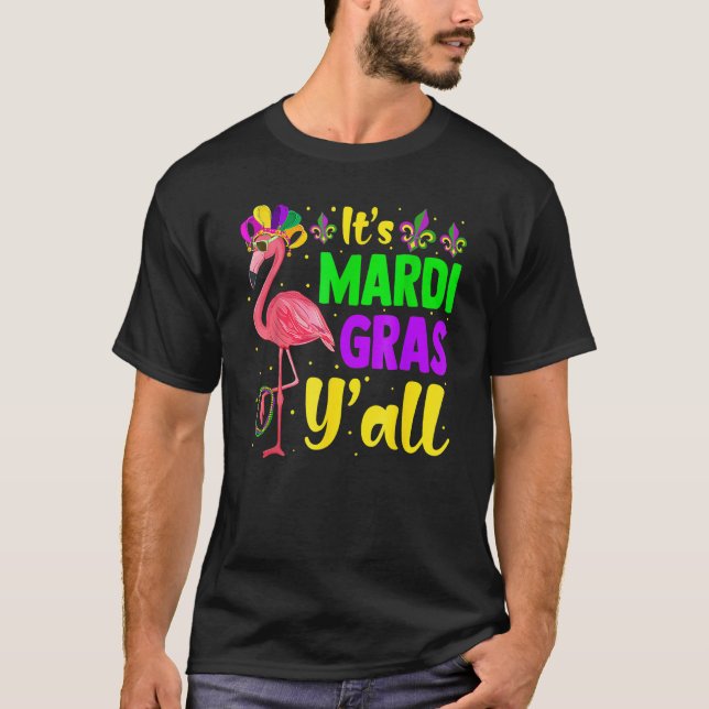 Camiseta Divertido Mardi Gras Flamingo Mardi Gras Yall Mamá (Anverso)
