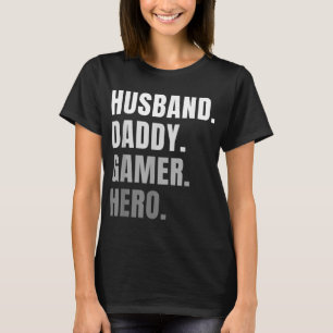 Camiseta Divertido marido papá padre Gamer Gaming Gift