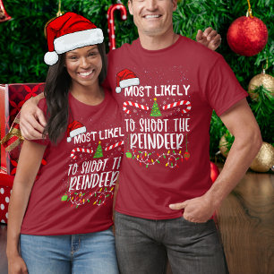 Camiseta Divertido Más Probable De Disparar A La Familia De