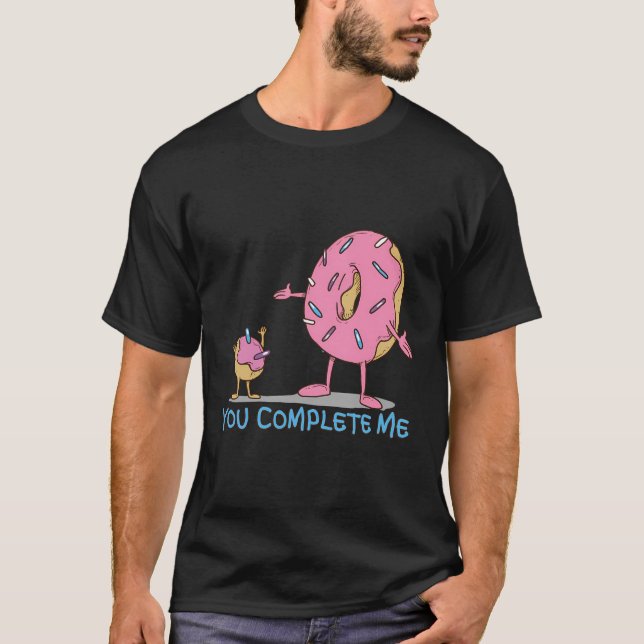 Camiseta Divertido, Me Completaste Con El Agujero De Donut  (Anverso)