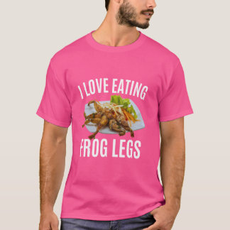 Camiseta Divertido Me Encanta Comer Ancas de Rana - Cocina