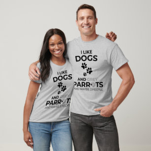 Camiseta Divertido me gustan los perros loros grises africa