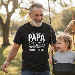 Camiseta Divertido Me Llaman Papa Socio Del Crimen Abuelo