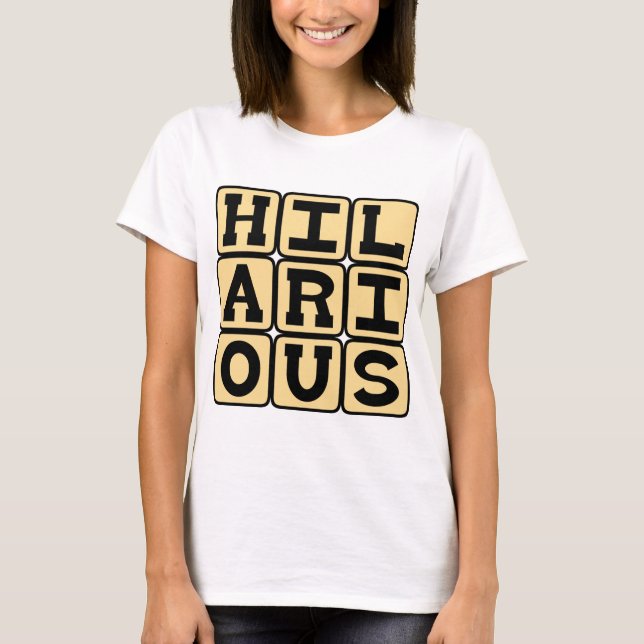 Camiseta Divertido, me muero de risa (Anverso)