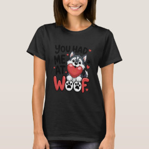 Camiseta Divertido Me Tenías en Guau Cute Husky Siberiano A
