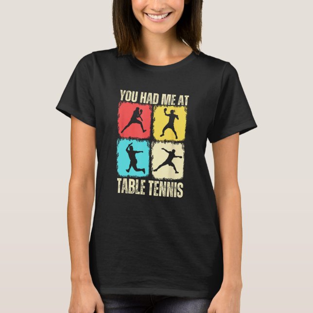 Camiseta Divertido Me Tuviste En El Jugador De Tenis De Mes (Anverso)
