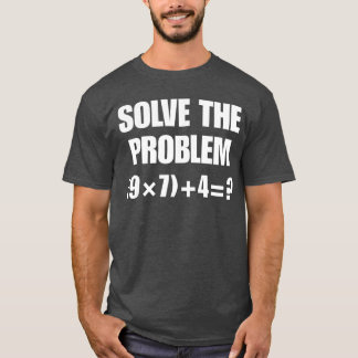 Camiseta Divertido meme 67 PEMDAS profesor de matemáticas e