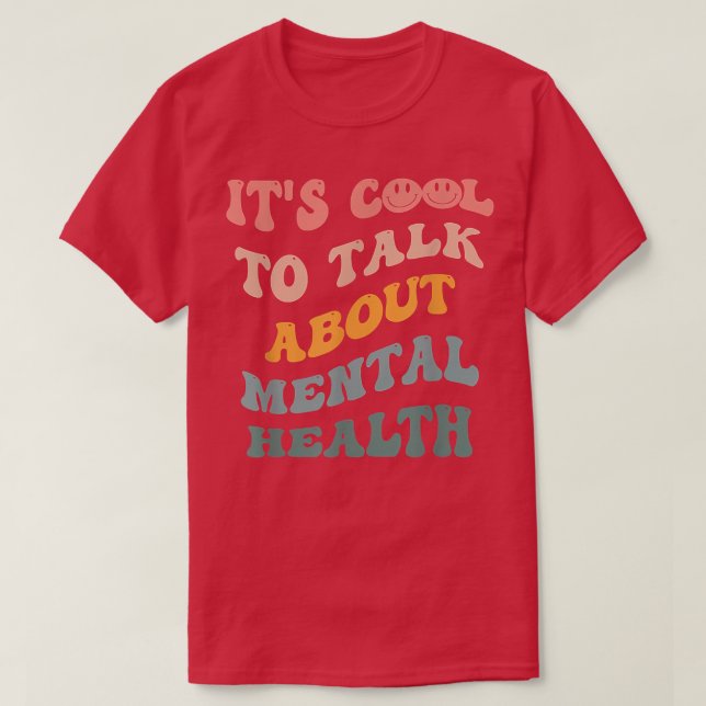 Camiseta Divertido Mes de Concienciación sobre Salud Mental (Diseño del anverso)