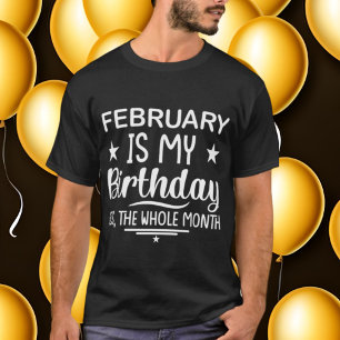 Camiseta divertido mes de febrero cumpleaños unisex arte de