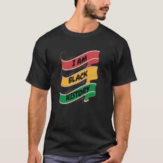 Camiseta Divertido mes de historia negra: Soy historia negr