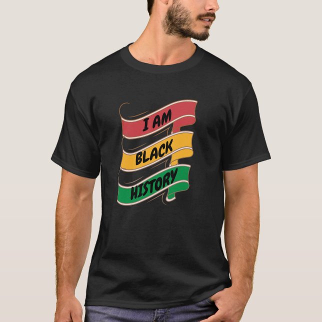 Camiseta Divertido mes de historia negra: Soy historia negr (Anverso)