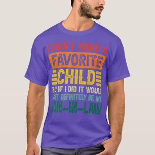 Camiseta Divertido Mi Hijo Favorito Más Definitivamente Mi