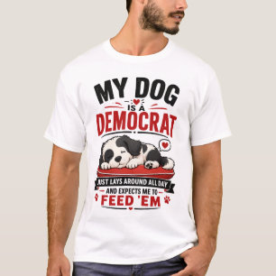 Camiseta Divertido Mi Perro Es Un Demócrata Perro Perezoso