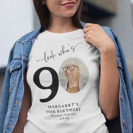 Camiseta Divertido 'Mira Quién Cumple 90' Estiloso Cumpleañ
