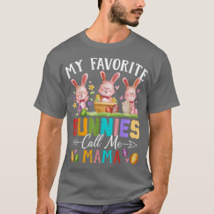 Camiseta Divertido, mis conejitos favoritos me llaman "Mi f