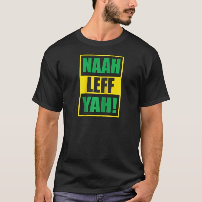 Camiseta Divertido Naah Leff Yah! Raglan (Anverso)