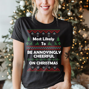 Camiseta Divertido Navidades más propensos a la molestia