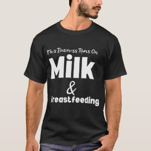 Camiseta Divertido negocio que se desarrolla en la leche y 