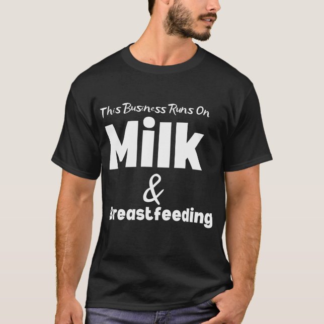 Camiseta Divertido negocio que se desarrolla en la leche y  (Anverso)