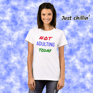 Camiseta Divertido no adular el texto de hoy