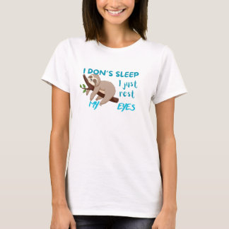 Camiseta Divertido "No estoy durmiendo, solamente descansan