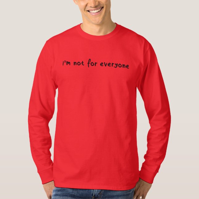 Camiseta Divertido "No estoy para todos" Sarcástico de mang (Anverso)
