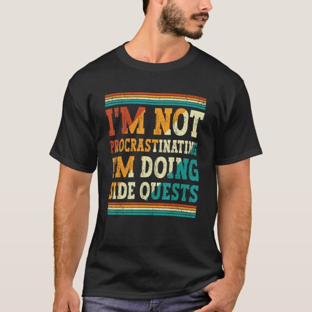 Camiseta Divertido, no estoy retrasando. Estoy haciendo Sid (Anverso)