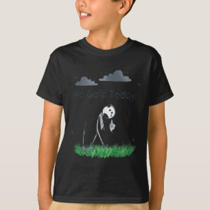 Camiseta Divertido No Golf Hoy Triste Stickman Golfista Gol