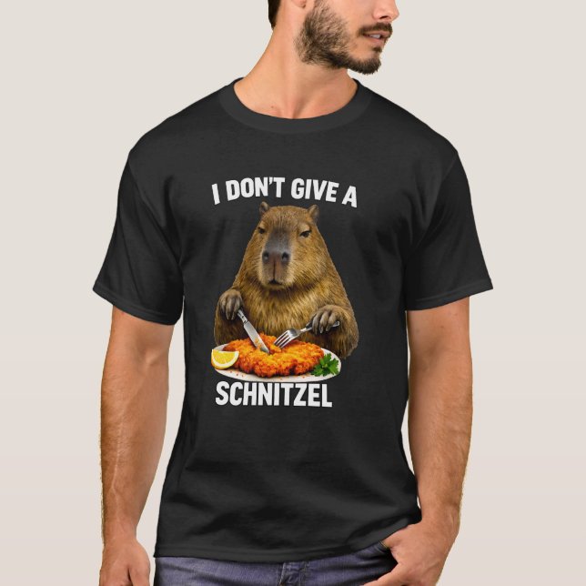Camiseta Divertido No Le Doy Comida De Schnitzel A Capybara (Anverso)