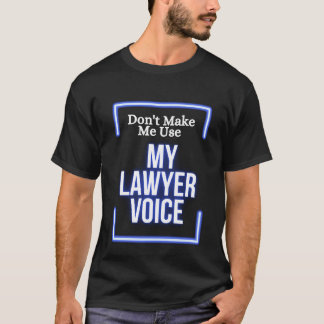 Camiseta Divertido, no me hagas usar el humor de mi abogado
